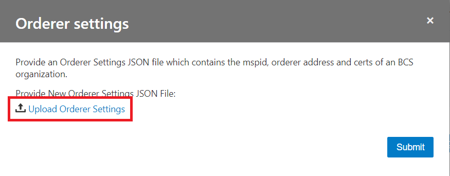 Upload Orderer Settings